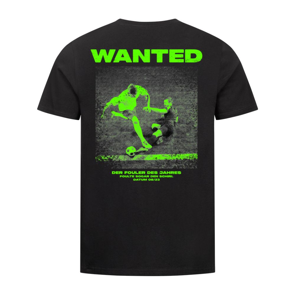 Wanted- Premium Shirt