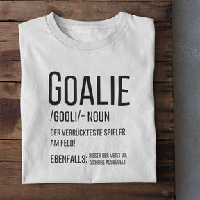 Goalie- Premium Shirt